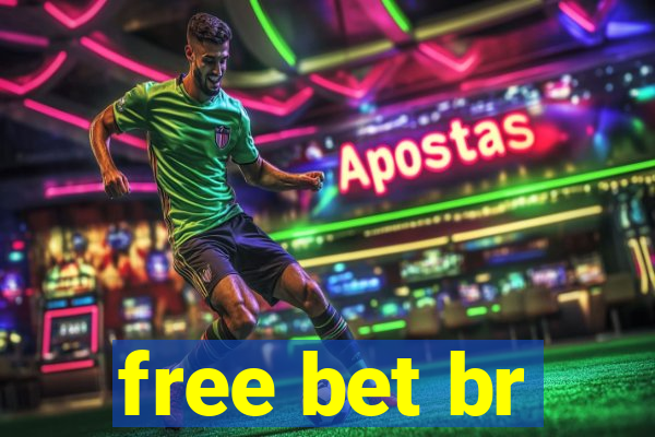 free bet br